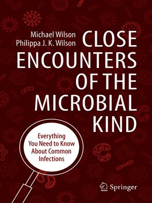 cover image of Close Encounters of the Microbial Kind